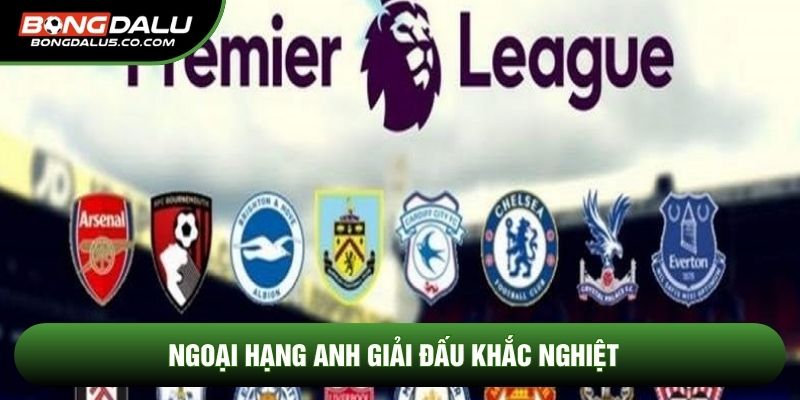 Ngoại hạng anh giải đấu khắc nghiệt